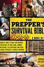 The Prepper's Survival Bible af Dale Mann