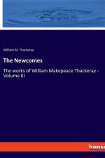 The Newcomes af William M. Thackeray
