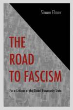 The Road to Fascism af Simon Elmer
