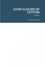 OVER CLOUDS OF COTTON af Emiliano Martín