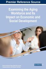 Examining the Aging Workforce and Its Impact on Economic and Social Development af Vanessa Amorim