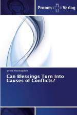 Can Blessings Turn Into Causes of Conflicts? af Ipyana Mwamugobole