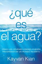 ¿Qué es el agua? af Kayvan Kian