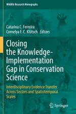 Closing the Knowledge-Implementation Gap in Conservation Science af Cornelya F. C. Klütsch