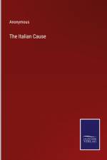 The Italian Cause af Anonymous