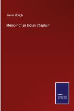Memoir of an Indian Chaplain af James Hough