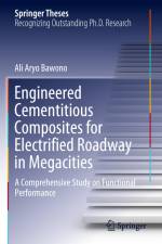 Engineered Cementitious Composites for Electrified Roadway in Megacities af Ali Aryo Bawono