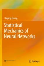 Statistical Mechanics of Neural Networks af Haiping Huang
