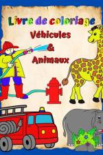 Livre de coloriage Véhicules et Animaux af Maryan Ben Kim