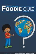 The Wonderful But Challenging Foodie Quiz Book af Douglas Wavamunno