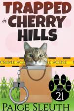 Trapped in Cherry Hills af Paige Sleuth