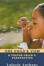 One Child's View af Valarie Anthony