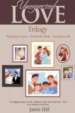 Unexpected Love Trilogy af Jamie Hill