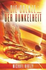 Die Grenze der Dunkelheit af Michael Hirtzy