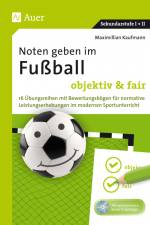 Noten geben im Fußball - objektiv & fair af Maximilian Kaufmann
