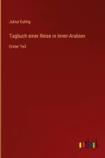Tagbuch einer Reise in Inner-Arabien