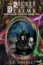 The Secret of the Realms af S. T. Sanchez