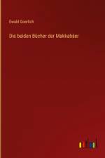 Die beiden Bücher der Makkabäer af Ewald Goerlich