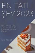 En Tatl¿ ¿ey 2023 af Sila Polat