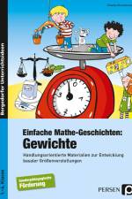 Einfache Mathe-Geschichten: Gewichte af Claudia Rosenkranz