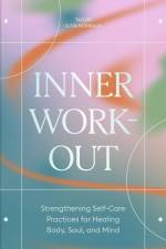 Inner Workout af Taylor Elyse Morrison