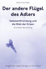Der andere Flügel des Adlers af Yoshin Franz Ritter
