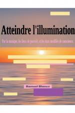 Atteindre l'illumination af Samuel Blanco