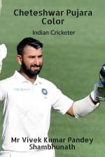 Cheteshwar Pujara Color af Pdt. Manas