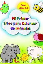 Mi Primer Libro para Colorear de animales para niños 1-3 af Maryan Ben Kim