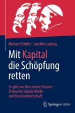 Mit Kapital die Schöpfung retten af Joachim Ludwig