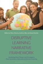 DISRUPTIVE LEARNING NARRATIVE af Andrew Allen
