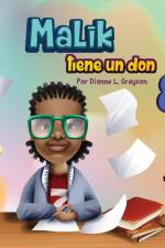 Malik tiene un don af Dionne L Grayson
