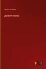 Lysiae Orationes af Carolus Scheibe