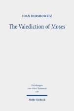 The Valediction of Moses af Idan Dershowitz