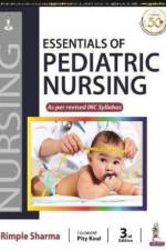 Essentials of Pediatric Nursing