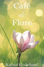 Cafe de Flore af Karina Khubchand
