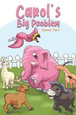 Carol's Big Problem af Daniel Peet