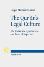 The Qur'an's Legal Culture af Holger Michael Zellentin