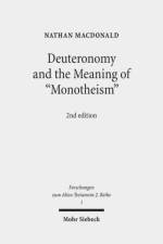 Deuteronomy and the Meaning of 