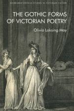 The Gothic Forms of Victorian Poetry af Olivia Loksing Moy