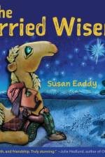 The Worried Wiseman af Susan Eaddy