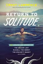 Return to Solitude af Grant Lawrence