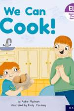 Essential Letters and Sounds: Essential Phonic Readers: Oxford Reading Level 3: We Can Cook! af Abbie Rushton