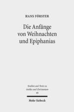 Die Anfange von Weihnachten und Epiphanias af Hans Forster