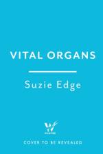 Vital Organs af Suzie Edge