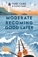 Moderate Becoming Good Later af Katie Carr