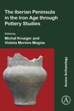The Iberian Peninsula in the Iron Age through Pottery Studies