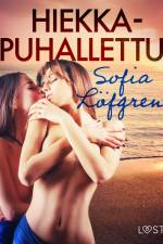 Hiekkapuhallettu – eroottinen novelli af Sofia X Löfgren