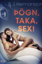 Þögn, taka, sex! - Erótísk smásaga af B. J. Hermansson