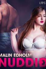 Nuddið - Erótísk smásaga af Malin Edholm